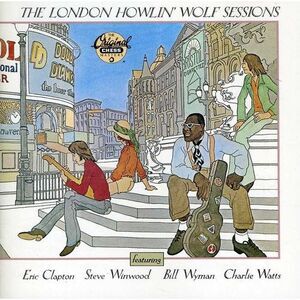 Howlin' Wolf - London Sessions  CD